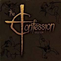 The Confession : Requiem